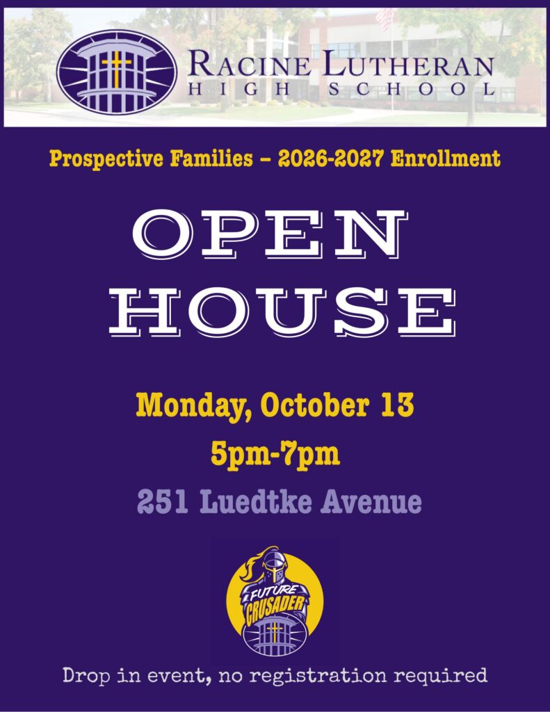 Racine Lutheran High School Open House Oct-2025