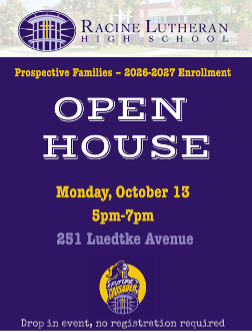 Racine Lutheran High School Open House