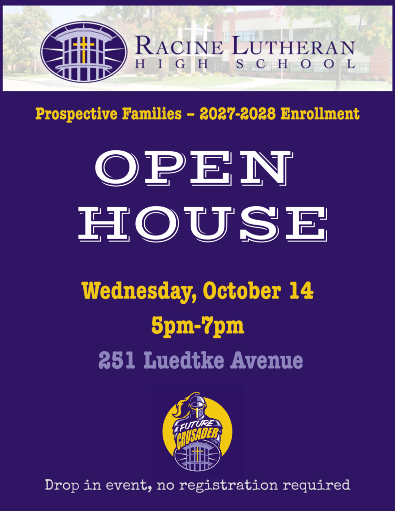 Racine Lutheran High School Fall 2026 Open House